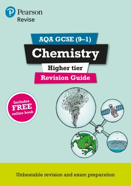 Pearson REVISE AQA GCSE Chemistry (Higher) Revision Guide incl. online revision and quizzes - for 2026, 2027 exams