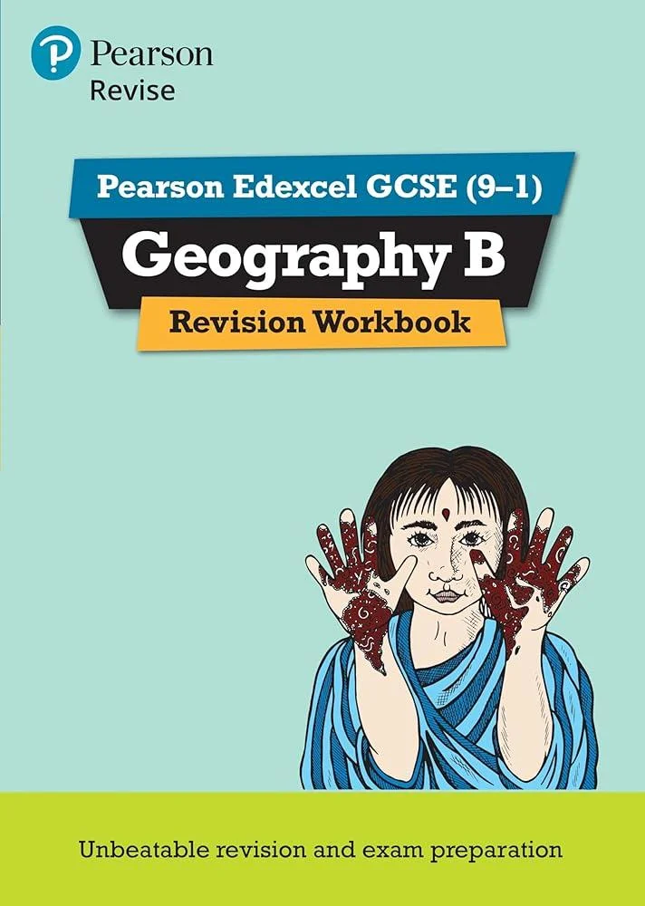 Pearson REVISE Edexcel GCSE Geography B Revision Workbook - for 2025 and 2026 exams