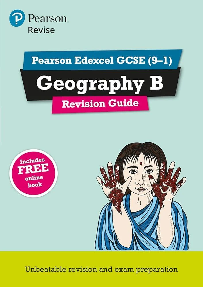 Pearson REVISE Edexcel GCSE Geography B Revision Guide: incl. online revision - for 2025 and 2026 exams