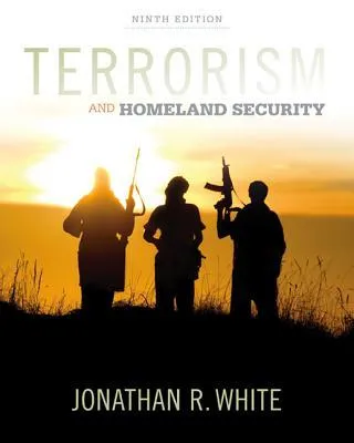 Terrorism and Homeland Security