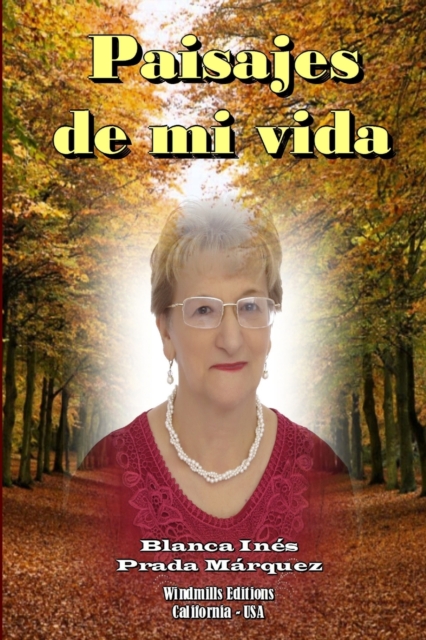 Paisajes De Mi Vida
