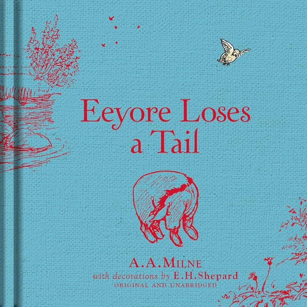 Winnie-the-Pooh: Eeyore Loses a Tail