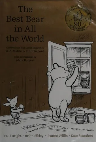 Winnie the Pooh: The Best Bear in all the World