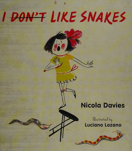 I (Don't) Like Snakes