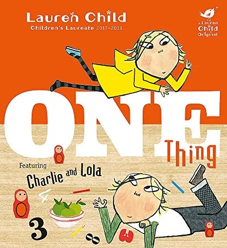 Charlie and Lola: One Thing