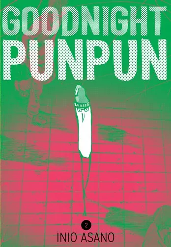 Goodnight Punpun, Vol. 2 : 2