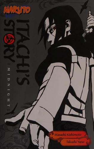 Naruto: Itachi's Story, Vol. 2 : Midnight