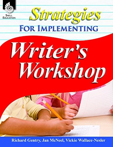 Strategies for Implementing Writer's Workshop