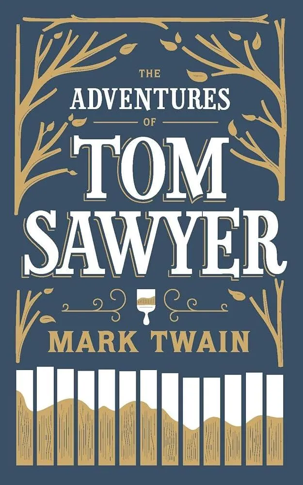 The Adventures of Tom Sawyer