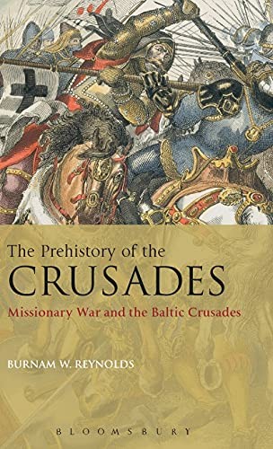 The Prehistory of the Crusades