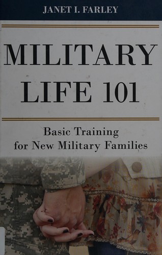 Military Life 101