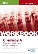 OCR A-Level Year 2 Chemistry A Workbook