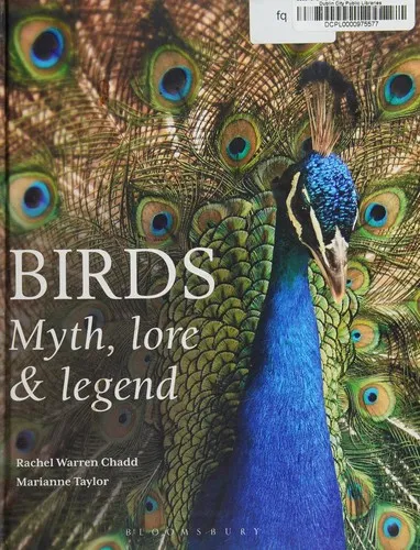 Birds: Myth, Lore and Legend