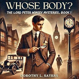 Whose Body? : The classic detective fiction series