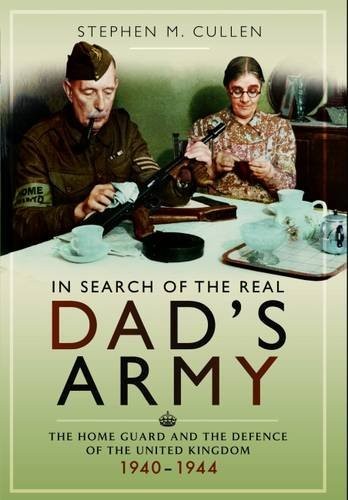 In Search of the Real Dad's Army
