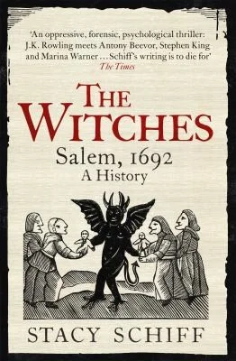 The Witches : Salem, 1692: A History