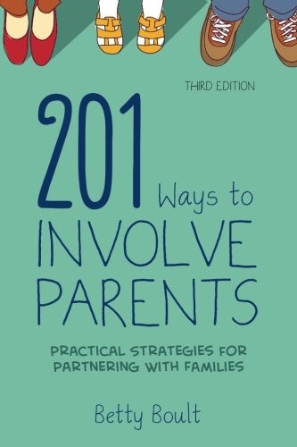 201 Ways to Involve Parents