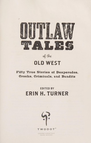 Outlaw Tales of the Old West
