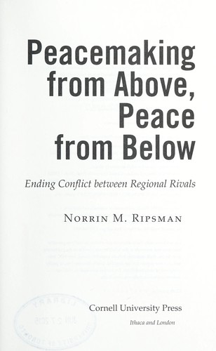 Peacemaking from Above, Peace from Below