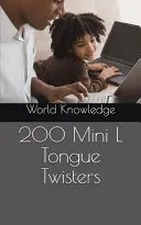 200 Mini L Tongue Twisters