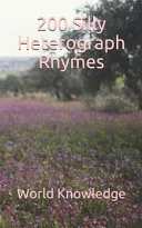 200 Silly Heterograph Rhymes
