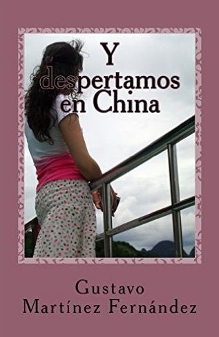 Y despertamos en China
