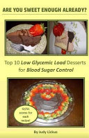 Are You Sweet Enough Already?