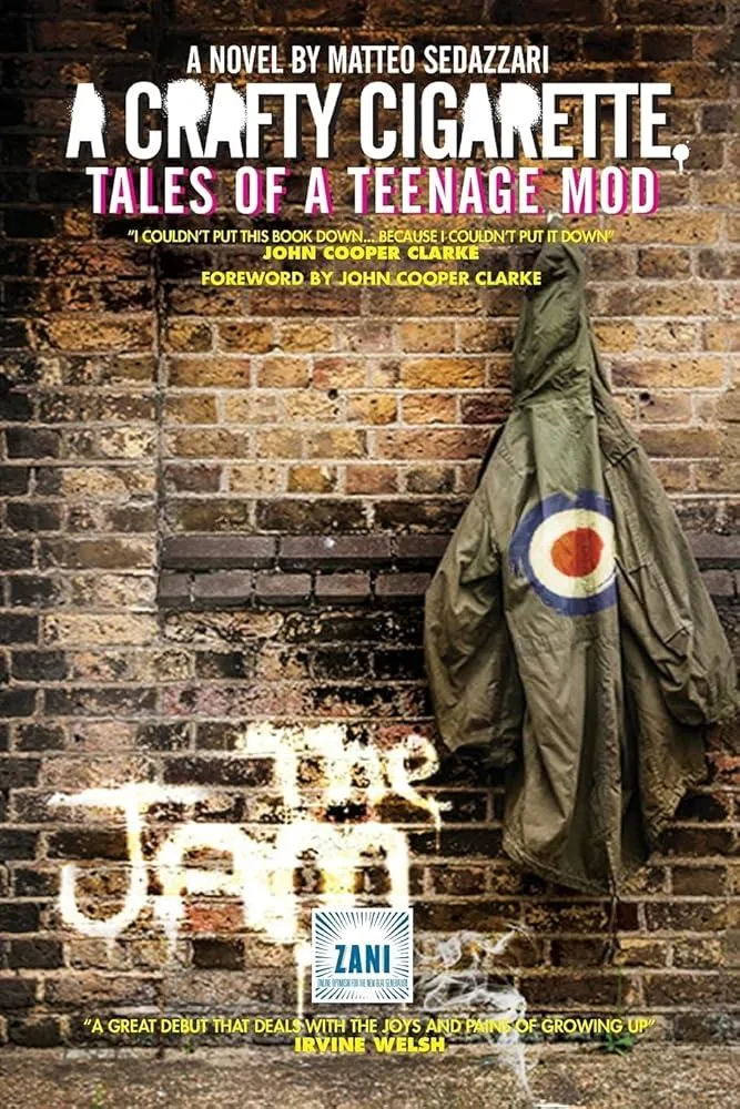 A Crafty Cigarette - Tales of a Teenage Mod