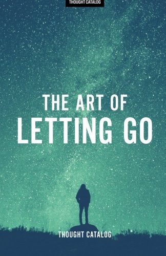 The Art of Letting Go