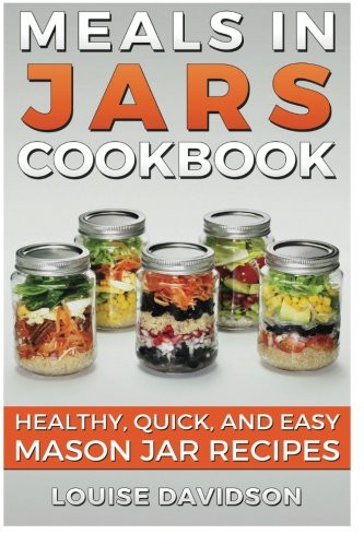 Meals in Jars Cookbook