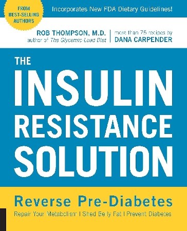 The Insulin Resistance Solution