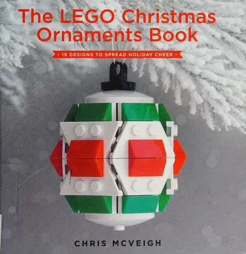 The Lego Christmas Ornaments Book