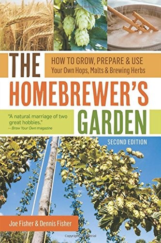 The Homebrewer's Garden, 2nd Edition