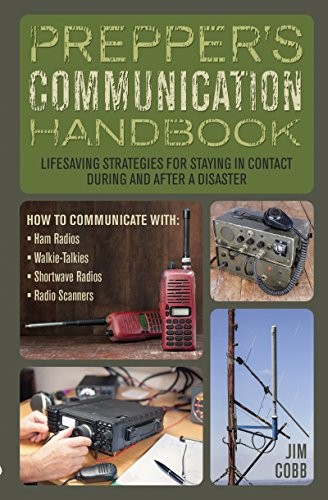 Prepper's Communication Handbook