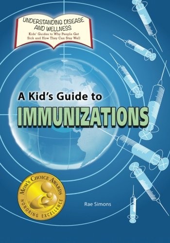 A Kid's Guide to Immunizations
