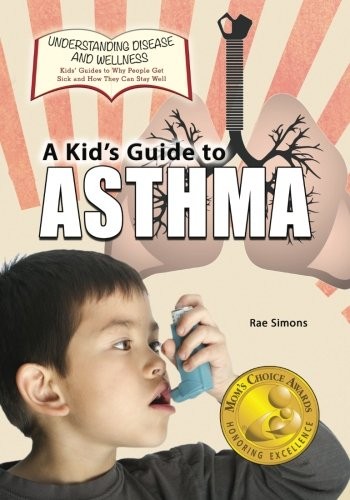 A Kid's Guide to Asthma