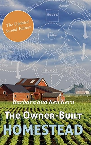The Owner-Built Homestead (Reprint)