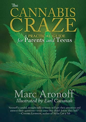 The Cannabis Craze