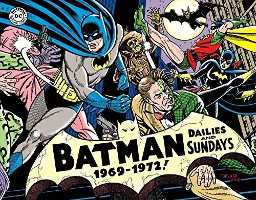 Batman: The Silver Age Newspaper Comics Volume 3 (1969-1972) : 3