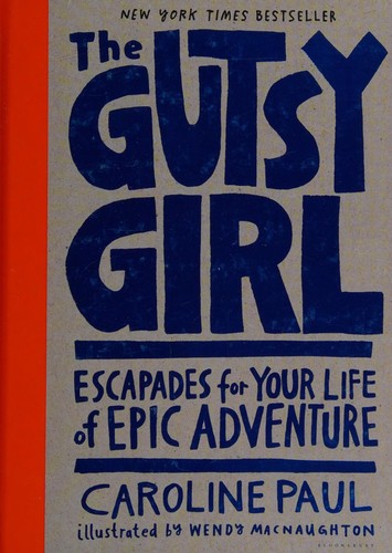The Gutsy Girl