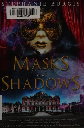 Masks and Shadows