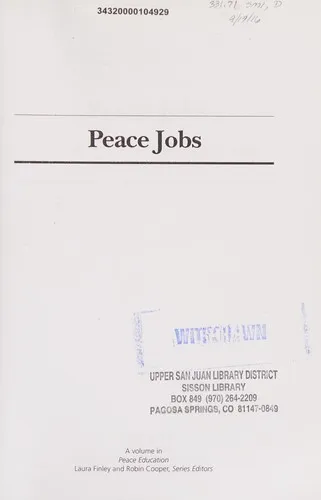 Peace Jobs : A Student’s Guide to Starting a Career Working for Peace