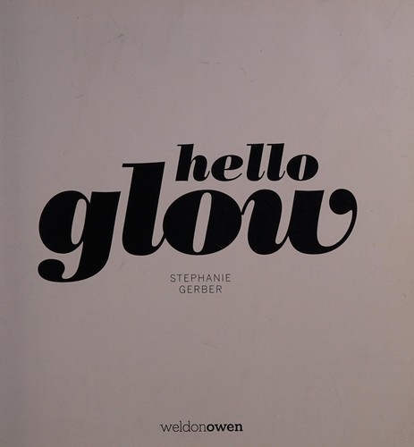 Hello Glow