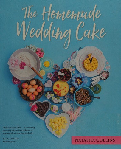 The Homemade Wedding Cake