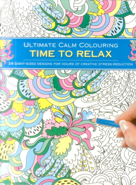 Ultimate Calm Colouring