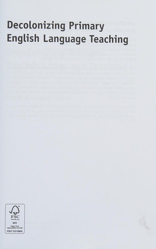 Decolonizing Primary English Language Teaching