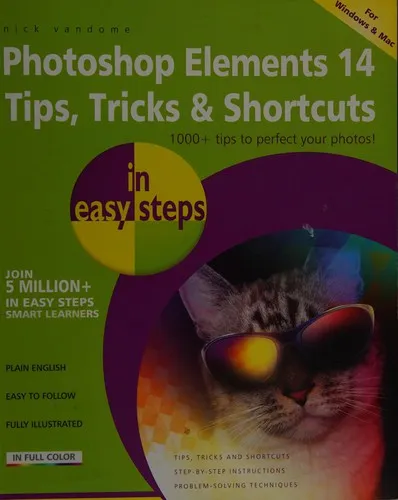 Photoshop Elements 14 Tips, Tricks & Shortcuts in Easy Steps