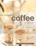 Complete Guide to Coffee