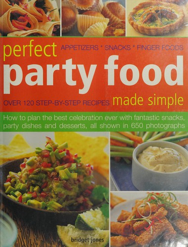Perfect Party Food Made Simple