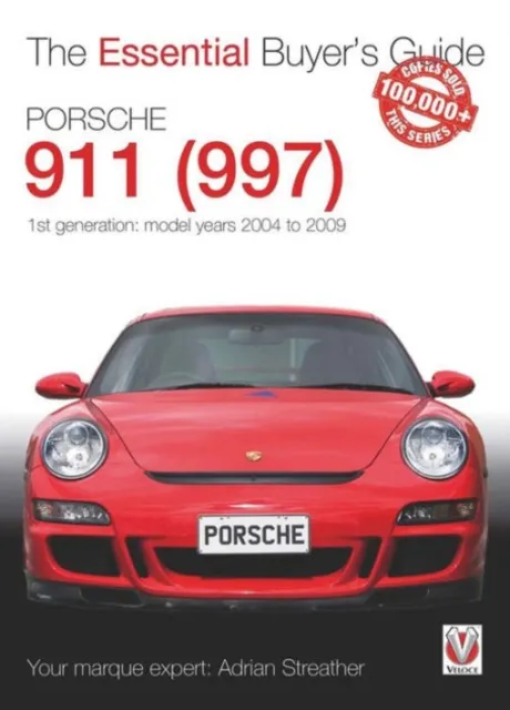 Porsche 911 (997) - Model Years 2004 to 2009